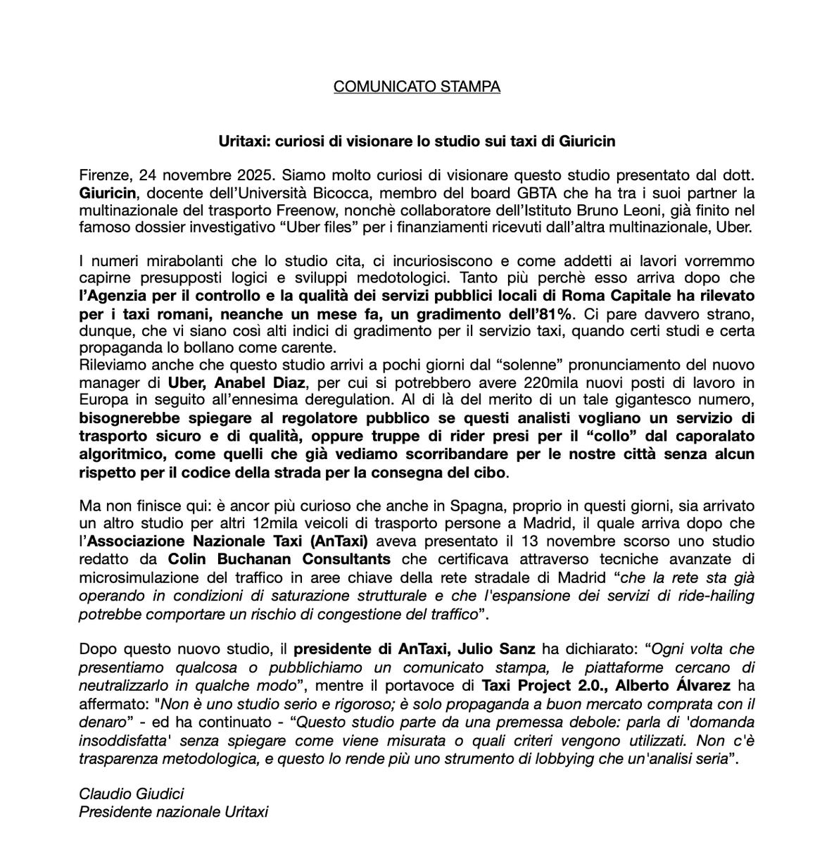 URITAXI's tweet photo. Curioso che anche in Spagna, citata come modello di "più taxi per tutti!" in questi giorni si discuta di studi sui taxi dai numeri mirabolanti. 
Il presidente di @antaxi_ofi , Julio Sanz ha dichiarato: “Ogni volta che presentiamo qualcosa o pubblichiamo un comunicato stampa, le piattaforme cercano di
neutralizzarlo in qualche modo”, mentre il portavoce di Taxi Project 2.0., Alberto Álvarez ha aﬀermato: "Non è uno studio serio e rigoroso; è solo propaganda a buon mercato comprata con il denaro” - ed ha continuato - “Questo studio parte da una premessa debole: parla di 'domanda insoddisfatta' senza spiegare come viene misurata o quali criteri vengono utilizzati. Non c'è
trasparenza metodologica, e questo lo rende più uno strumento di lobbying che un'analisi seria”.

Quello che noi ci chiediamo è se questi analisti vogliano un servizio di trasporto sicuro e di qualità, oppure truppe di rider per la consegna del cibo presi per il “collo” dal caporalato algoritmico, come quelli che già vediamo scorribandare per le nostre città senza alcun rispetto per il codice della strada.

@claudiogiudici
@gacetadeltaxi
@LAZZARAM1 
@mattiafeltri
@GiorgiaMeloni
@gasparripdl
@AntonioIannone 
@Antonio_Tajani
@adolfo_urso
@matteosalvinimi
@edorixi
@tullio_ferrante
@gualminielisa
@unimib 
@brunovespa
@claudiocerasa
@agorarai
@corradoformigli
@diMartedi
@fuoridalcorotv
@Drittorovescio_
@SansonettiUnita
@lucatelese
@franborgonovo
@OttoemezzoTW
@Serv_Pubblico
@Libero_official
@ariachetira
@ilriformista
@agnese_pini
@giucruciani
@mariogiordano5
@lucfontana
@NicolaPorro
@AndrewSpannaus
@VisioneTv
@RadioRadioWeb
@CarloCalenda
@GiuseppeConteIT
@ellyesse
@DarioNardella
@antitrust_it
@ART_Trasporti
@CdSinforma
@CorteCost 
@FlaviaLandolfi 
@vit_nut 
@sole24ore