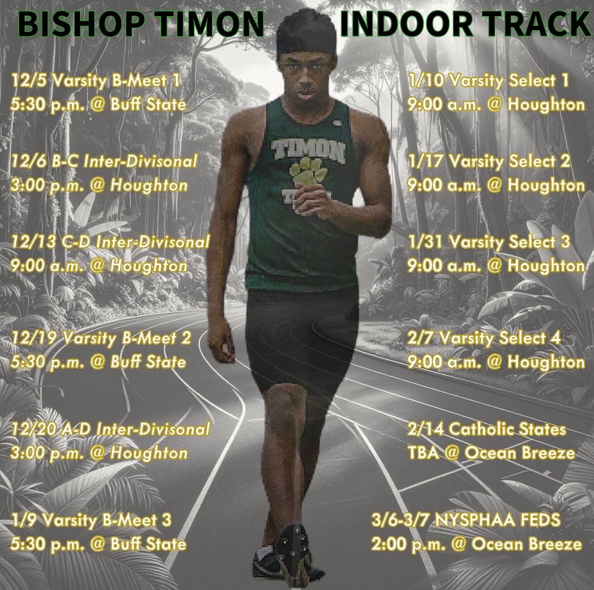 TimonRUNS's tweet image. Presenting the @BishopTimonHigh Indoor Track &amp;amp; Field schedule…
There will be records broken and returns to Catholic States &amp;amp; FEDS. 

Stayed tuned right here to see who’s next!
#PrideInThePaw

@TimonSportsNews @MonsignorMartin @Section6_NY @bufnewspreptalk