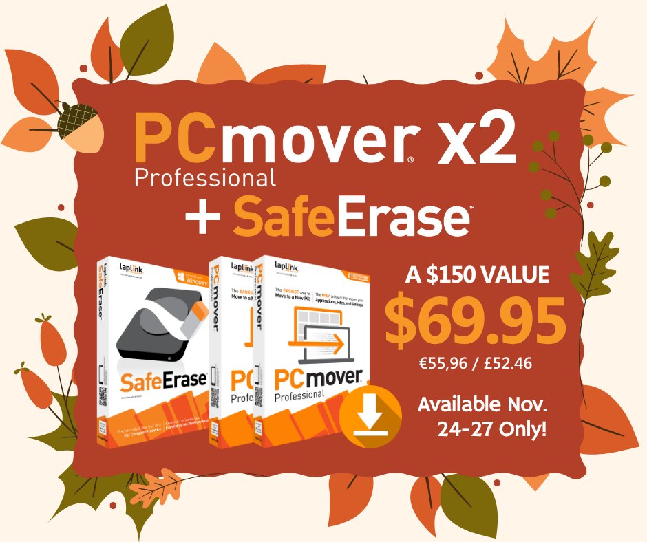 Upgrade your PC this holiday season and save! From Nov 24 to 27, get 2x Copies of #PCmover Professional plus #SafeErase on sale for $69.95 for seamless transfers and secure data deletion in one bundle. #Laplink #NewComputer Purchase today at: hubs.la/Q03Vkg9j0