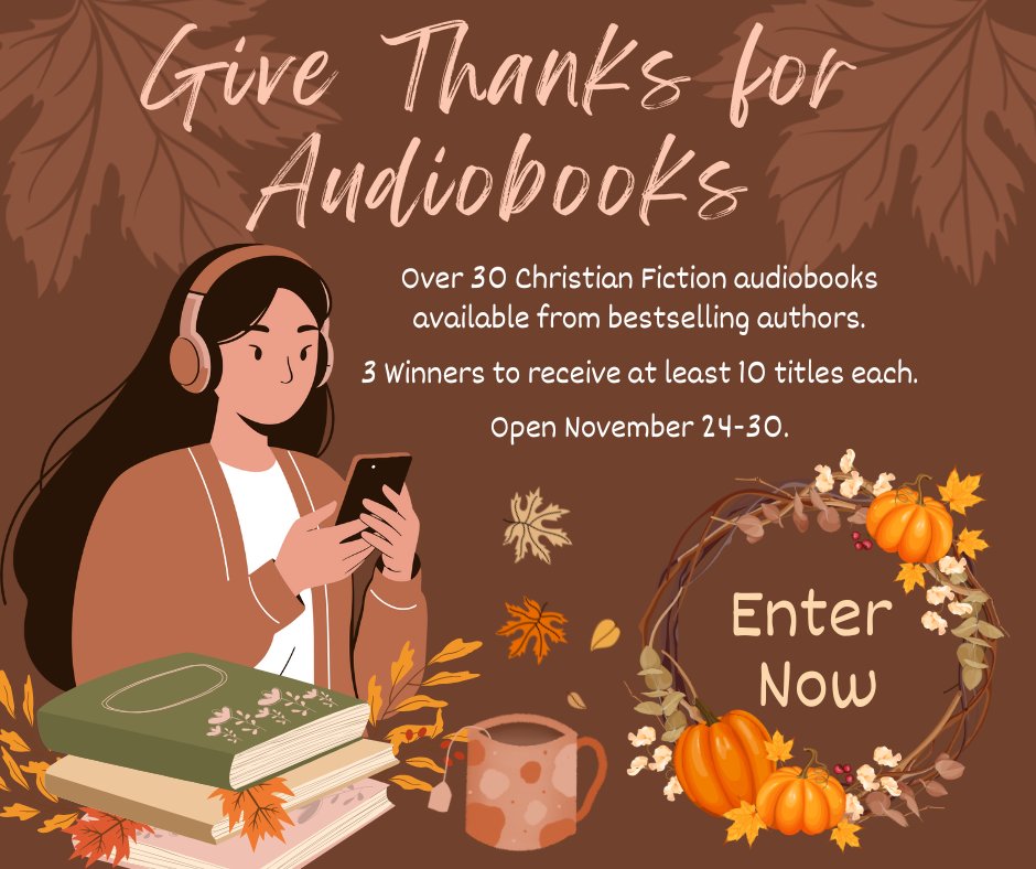 LFrantzauthor's tweet photo. “Give Thanks for Audiobooks” is here 🍂🍁Open to international readers,too! You could win TEN audiobooks from some of your favorite Christian fiction authors. With over thirty titles &amp; three recipients, 11/24-11/30, just follow the link. Thank you!
https://t.co/anEYJSYgZY https://t.co/h1uysv0cob