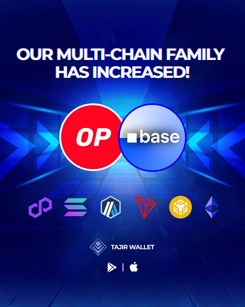 Our multi-chain family just got bigger.
Welcome Optimism and Base to Tajir Wallet.
More chains. More freedom.

👇 Experience True Multi-Chain Freedom, Download Now:
bit.ly/Tajir-Wallet-D…

#TajirWallet #Web3 #DApps #Base #Optimism