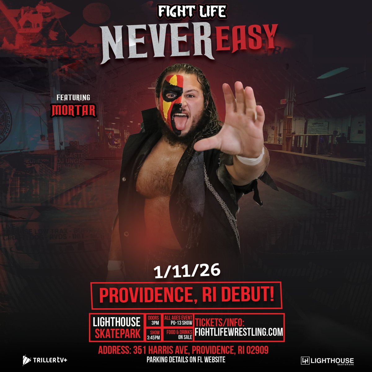 FightLifePW's tweet image. MORTAR is on one hell of a run, and FL matchmakers have confirmed a major opportunity is coming for one of the most popular stars on the roster.

~ NEVER EASY ~
1.11.26 
Providence, RI
Lighthouse Skatepark

🎟 Early Bird Tickets On Sale
1st Row:  35% Sold Out
👉…