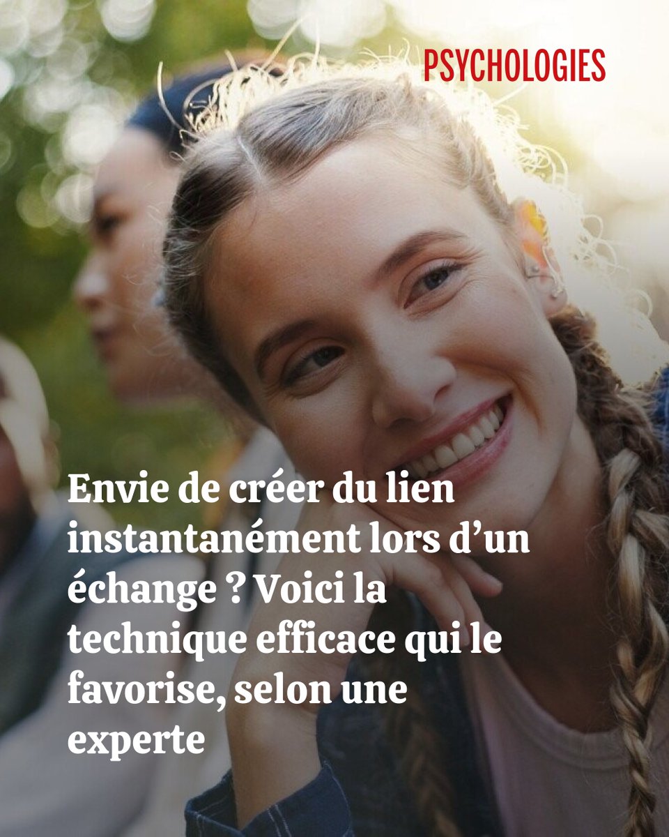 Établir un lien instantané en quelques échanges, c'est possible ! 👉l.psychologies.com/lHz