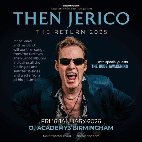 Mark your calendars for Friday 16th January 2026 when <a href="/THENJERICO/">Then Jerico 🇺🇦</a> will be performing live at O2 Academy Birmingham. Plus, special guests <a href="/rudeawakening69/">The Rude Awakening music project</a>   🎹🎸

Details on the link: 👇👇👇
academymusicgroup.com/o2academybirmi…