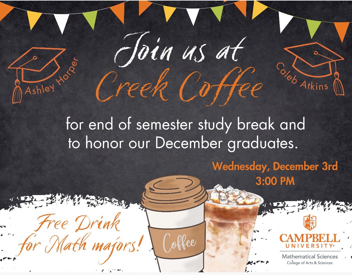 CU_Math's tweet image. Attention CU mathematicians!! Join us on reading day for a study break! ☕️