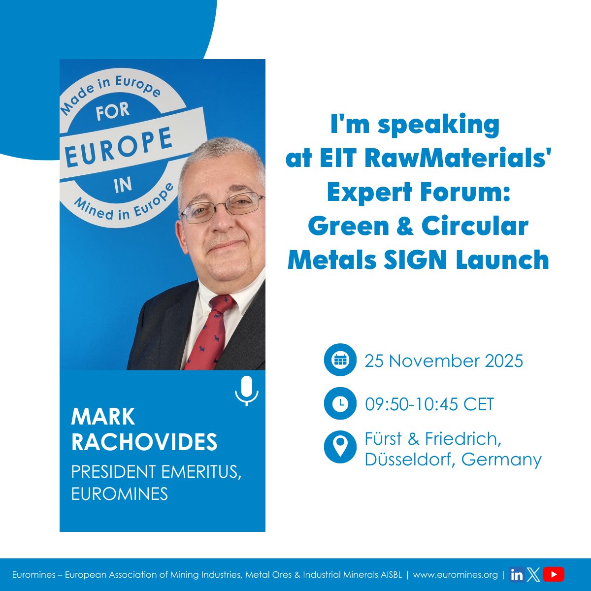 Tomorrow, our President Emeritus, Mark Rachovides, will be a panellist at the EIT RawMaterials launch of the Green &amp; Circular Metals SIGN in Düsseldorf at 09:50-10:45 CET.

➡️ Learn more: shorturl.at/gaEWG

#Euromines
