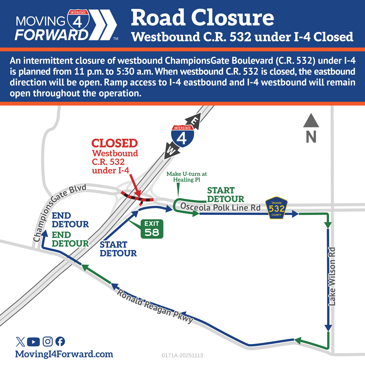 MyFDOT_CPO_MI4's tweet image. Traffic Advisory: Westbound C.R. 532 under I‑4 will be closed nightly from 11 p.m. to 5:30 a.m., Monday, Nov. 24 through Wednesday, Nov. 26, for bridge work. Eastbound C.R. 532 will remain open at all times. Ramp access to I-4 eastbound and westbound will remain open. Detour…