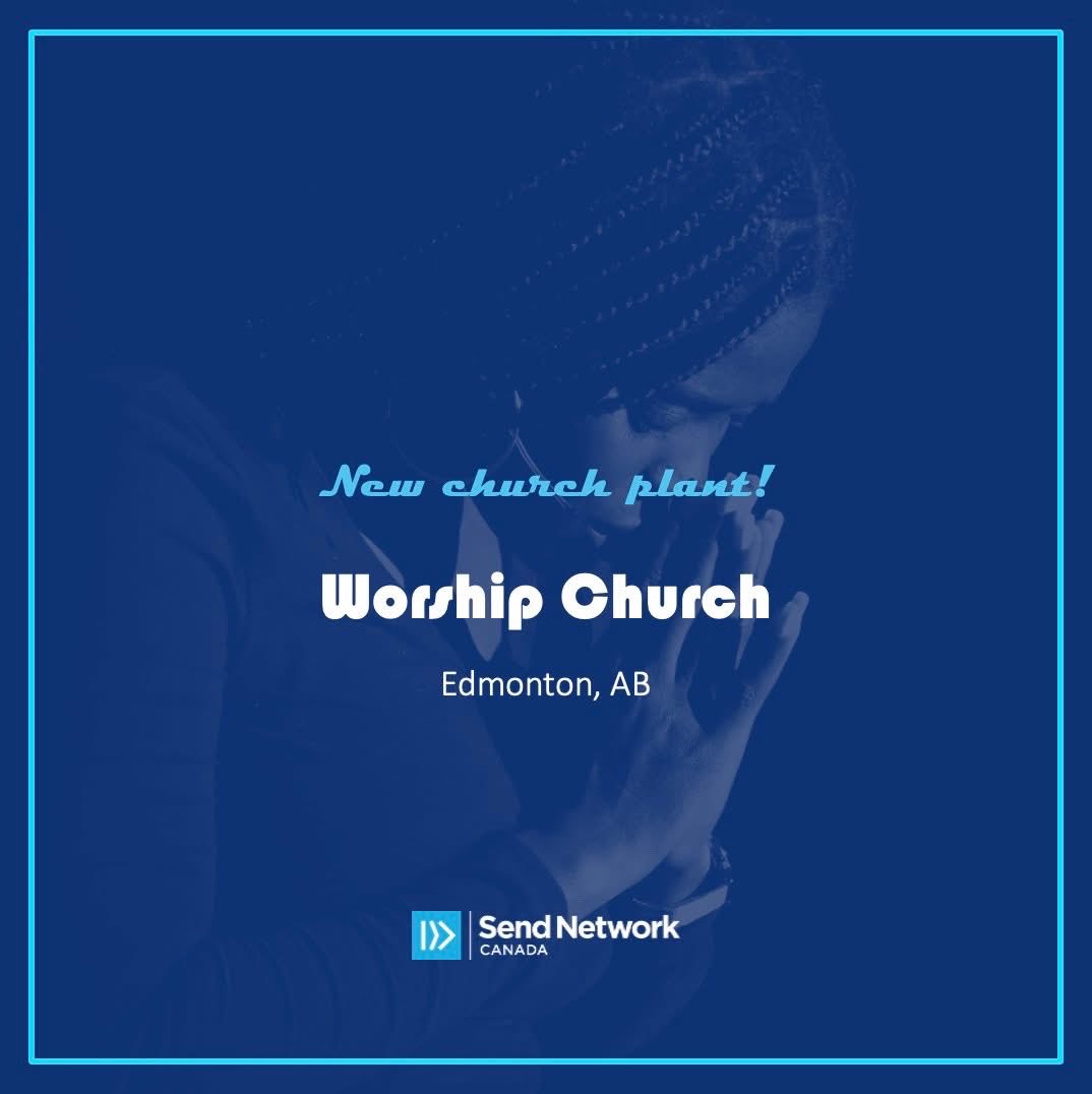 Worship Church is a new church plant in Edmonton, AB! Pray for Pastor Byensi Gumisiriza and this new church family as they serve their community and worship the Lord together in the Spirit and in truth. #SendEdmonton #CNBCAlberta