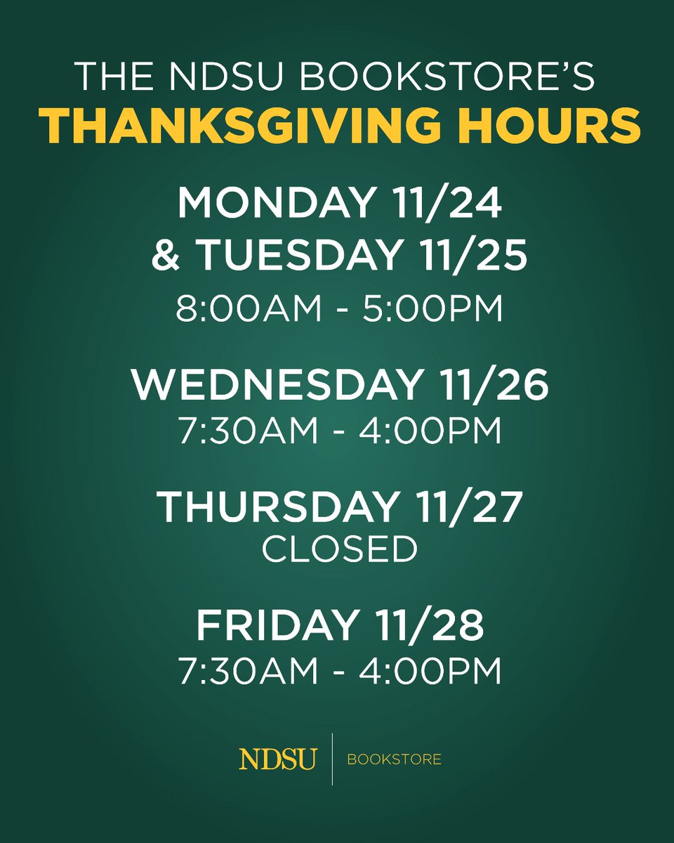 Our hours are changing this week for Thanksgiving! 🦃

No worries - you can always shop online at ndsubookstore.com 🤘