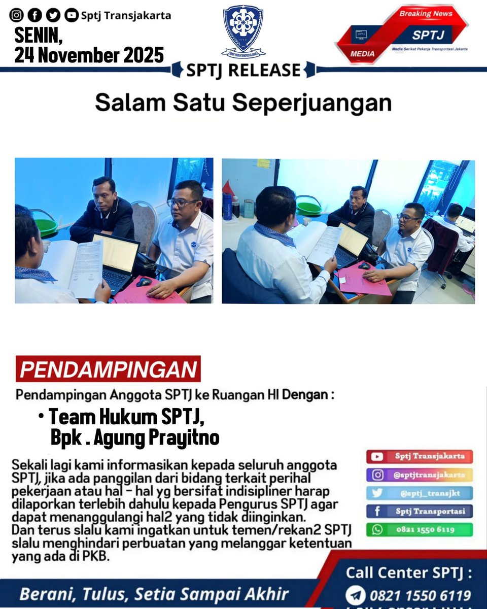 Sptj_transjkt's tweet photo. ** Salam Satu Perjuangan!

Pendampingan Anggota SPTJ ke Ruangan HI Dengan:
- Team Hukum SPTJ
     Bpk. Agung Prayitno

#DPPSPTJ
#HubunganIndustrialSPTJ
#HumasSPTJ https://t.co/sUpbNm7JQ4
