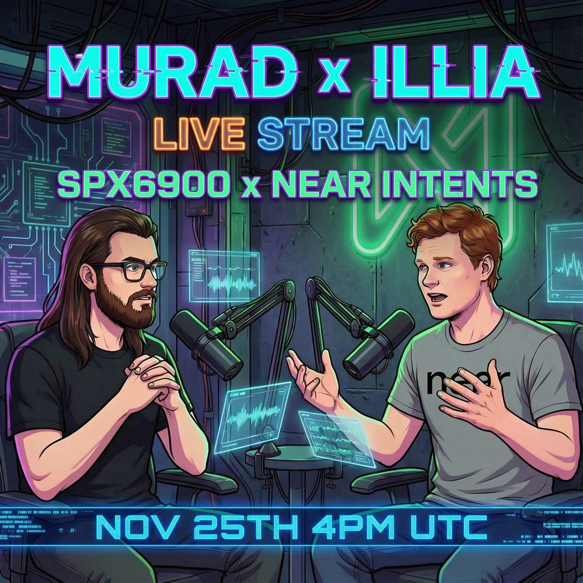 NEARProtocol's tweet image. Join Murad (@MustStopMurad) and Illia (@ilblackdragon) for a Special Livestream at 4pm UTC Tomorrow!

Exploring NEAR Intents, the Future of Financial Privacy, and the need for Private AI.