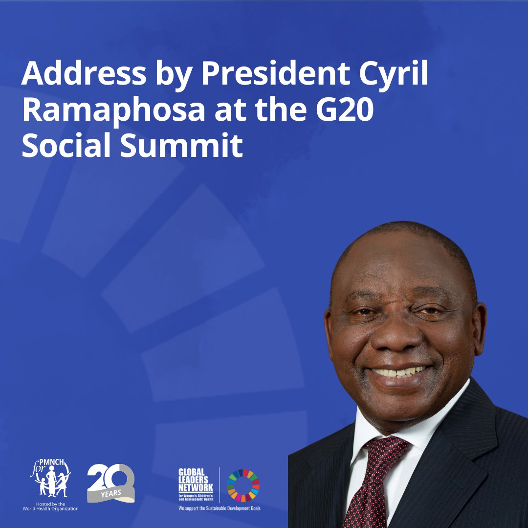 PMNCH's tweet image. At the #G20 Social Summit in South Africa, President @CyrilRamaphosa called for a people-centred G20 that puts equity, women’s &amp;amp; children’s health, and an end to gender-based violence at the heart of global cooperation. 🇿🇦🌍

Read his full address: 👇
pmnch.who.int/news-and-event……