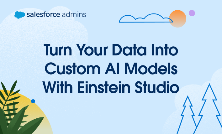Spatial_GIS's tweet photo. Turn Your Data Into Custom AI Models With Einstein Studio https://t.co/oUWYQ3V8yh https://t.co/iQFlcPYSzp