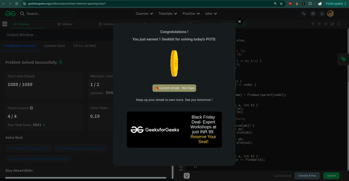 whyamihim's tweet image. Day - 364
Problem : Second Best Minimum Spanning Tree
#gfg #geekstreak2025 #1000daysofcode