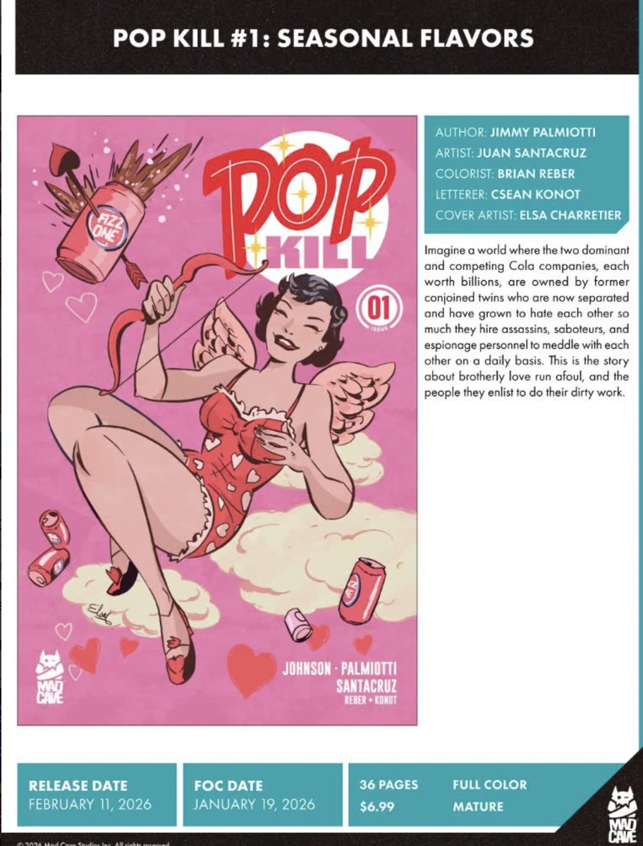 So this is in the new catalogue, it is a holiday reprint of POP KILL #1 with a cover by Elsa Charretier. We met many years ago while Amanda and I were traveling through Europe and did a con or two. Super talented and cool.
