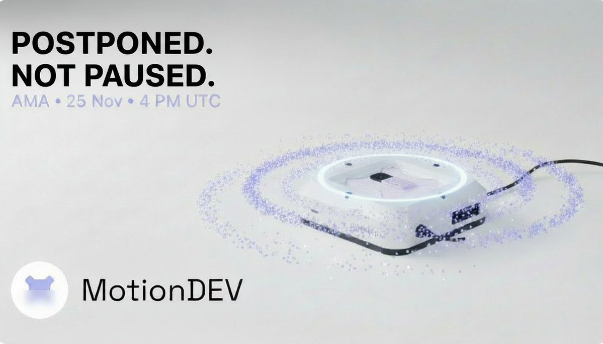 motion_devv's tweet image. MotionDEV Community AMA tomorrow, let’s get everything on the table. 

We’ll cover: 

• Why the TGE delay actually puts us in a stronger spot 
• How we’re using this window to lock in better positioning 
• What you can expect in the coming days/weeks (some nice surprises too…