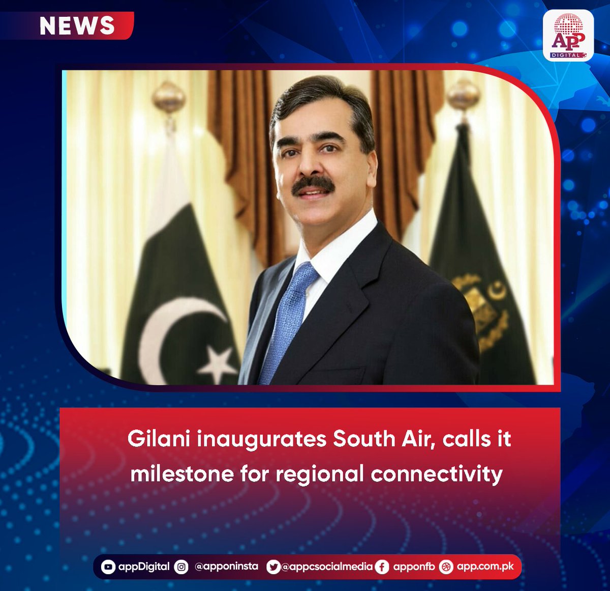 appcsocialmedia's tweet image. Acting President Syed Yusuf Raza Gilani has termed the launch of South Air as a “historic step” to boost regional connectivity, inclusiveness, and access to services across Pakistan.
#SouthAir #YousafRazaGilani #AviationMilestone #RegionalConnectivity #PakistanAviation