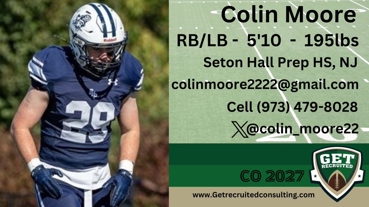 Get__Recruited's tweet image. Colin Moore - CO 2027 - RB/LB - 5&apos;10, 195lbs - 3.9 GPA - Athletic, quick, &amp;amp; tough. Seton Hall Prep HS, NJ. Profile: app.productiverecruit.com/profile/coli-m… @colin_moore22 @1of1lifeskills @DrakeBulldogsFB @BlueHoseFB @UST_Football @StetsonFootball @valpoufootball @MSUEaglesFB @USDFootball