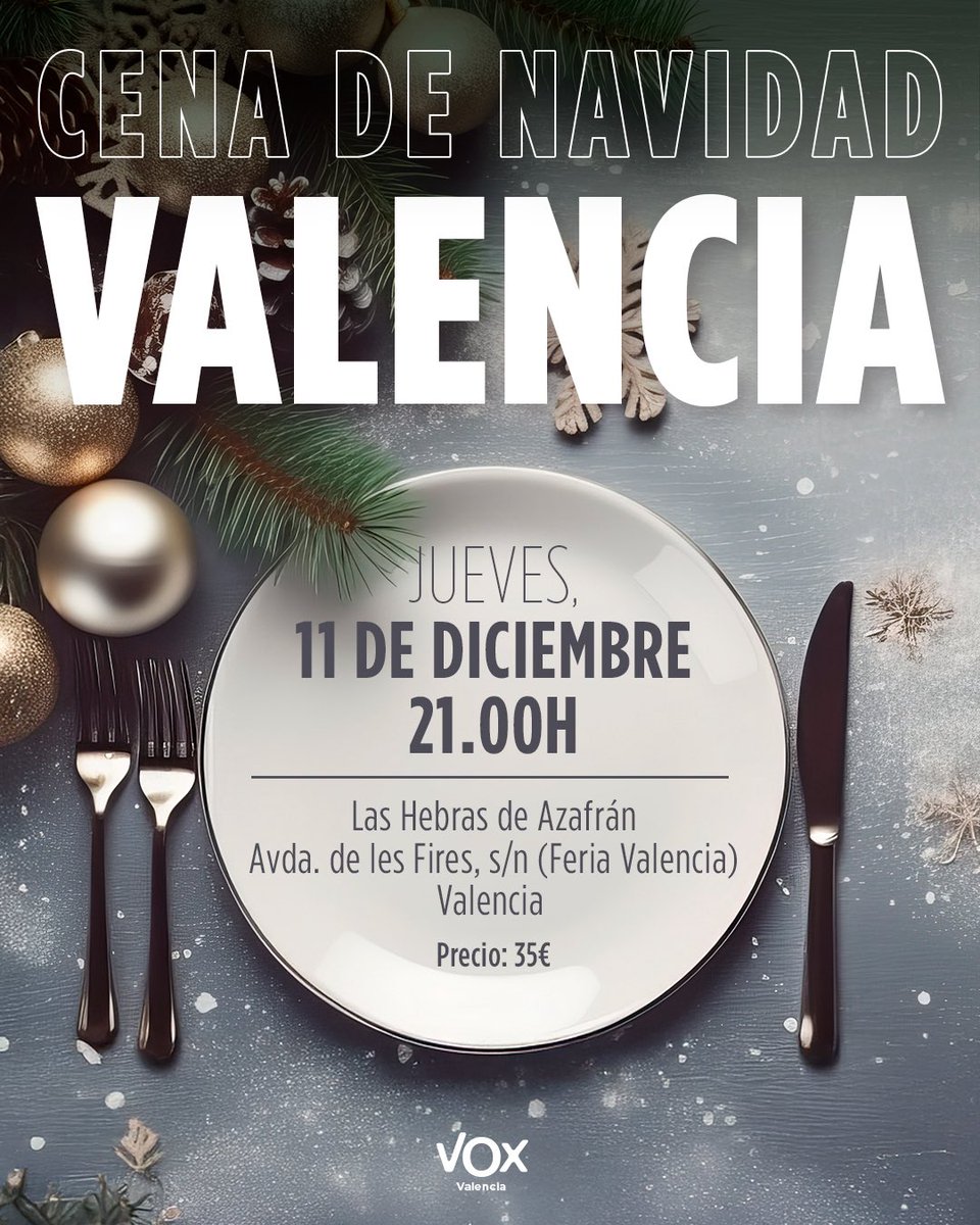 🎄💫 COCTEL DE NAVIDAD VOX VALENCIA

El próximo jueves, 11 de diciembre, tendrá lugar el cóctel cena de VOX Valencia para celebrar juntos la Navidad. 

¡No te pierdas esta oportunidad de compartir este evento navideño con el presidente, Vicente Barrera, y su nuevo Comité