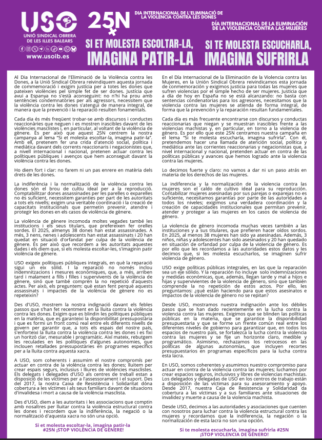 💜 Aquest #25N des de USO exigim justícia, reparació i compromís real contra la violència masclista.
No n'hi ha prou amb condemnes: necessitam polítiques integrals, prevenció i protecció.
🔊 Si t’incomoda sentir-la, imagina patir-la.
#ImaginaSufrirla #25N #USO