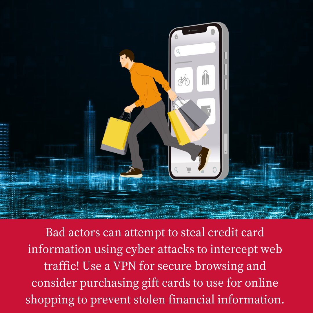 Marist_IT's tweet image. Be cautious when shopping for the holidays! Bad actors can attempt to steal credit card information using cyber attacks to intercept web traffic! Use a VPN for secure browsing and consider purchasing gift cards for online shopping. #CyberMonday #Cybersecuritytips #becybersmart