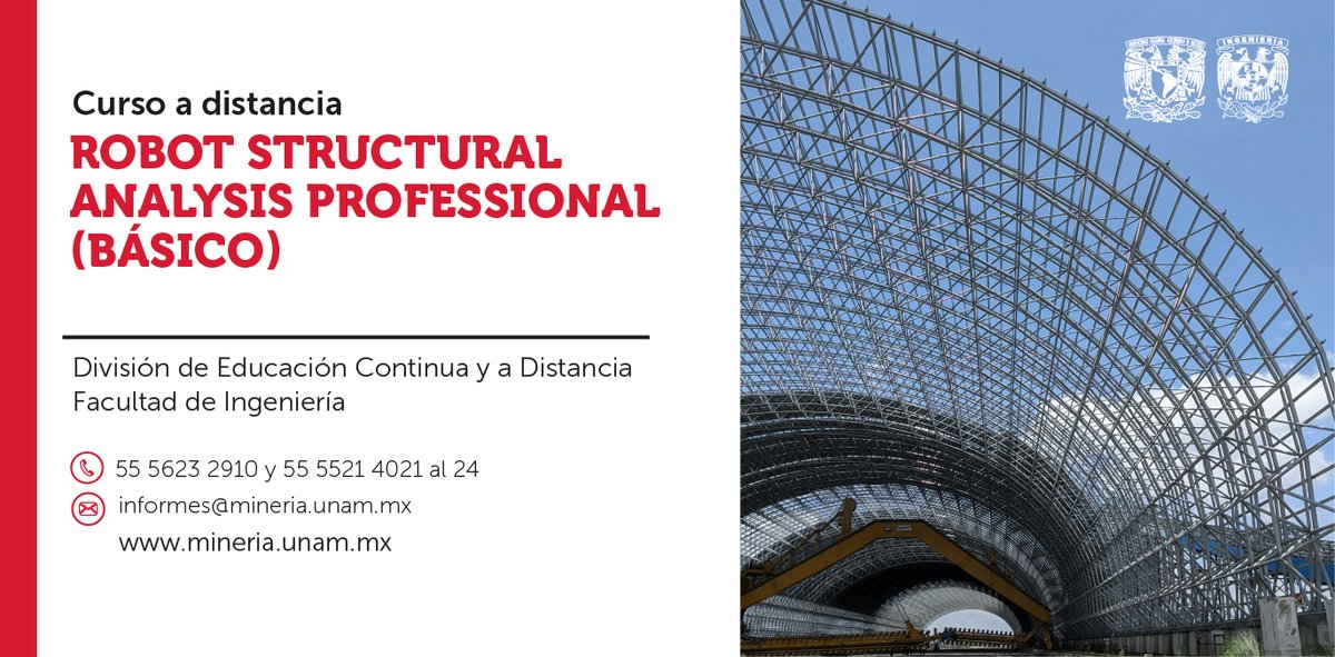 MineriaUNAM's tweet image. Identifica los conceptos básicos y el uso del programa Autodesk #RobotStructural en el análisis estático y diseño de elementos de concreto de estructuras formadas por barras
📆 Inicio 8 de diciembre
💻 Modalidad a distancia
💡 Temario, precio y registro en ow.ly/361z50XtQM4