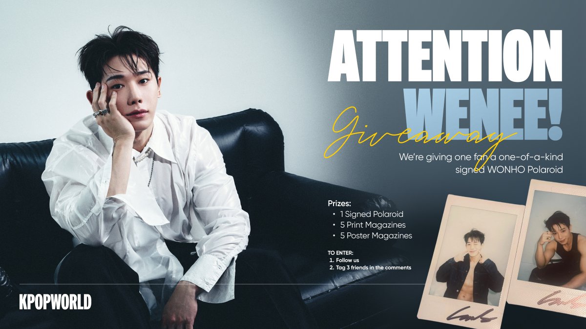 KPOPWORLD's tweet image. 📣 Attention, WENEE!

We’re giving ONE fan a one-of-a-kind signed WONHO Polaroid — taken exclusively at our private photoshoot in London — PLUS 10 more fans will win a copy of the brand-new WONHO print or poster magazine! 🩵📸

Yes, it’s a worldwide giveaway — everyone can enter!…