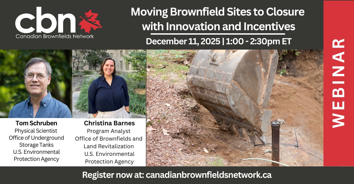 CdnBrownfields's tweet image. New Date Announced! Join us on Thursday, December 11th for &quot;Moving Brownfield Sites to Closure: Innovation &amp;amp; Incentives&quot; featuring Tom Schruben and Christina Barnes from the U.S. EPA. More info: canadianbrownfieldsnetwork.ca/events/cbn-web…

#BrownfieldsFirst