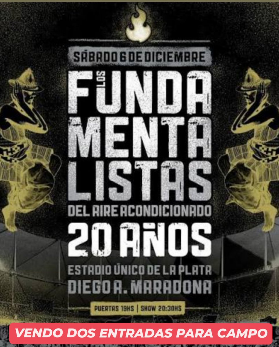 <a href="/bollatimateo/">motumbo</a> Vendo 2 entradas para campo para Los Fundamentalistas del Aire Acondicionado en el Estadio Único de la Plata el Sábado 6 de Diciembre 😁😁😁