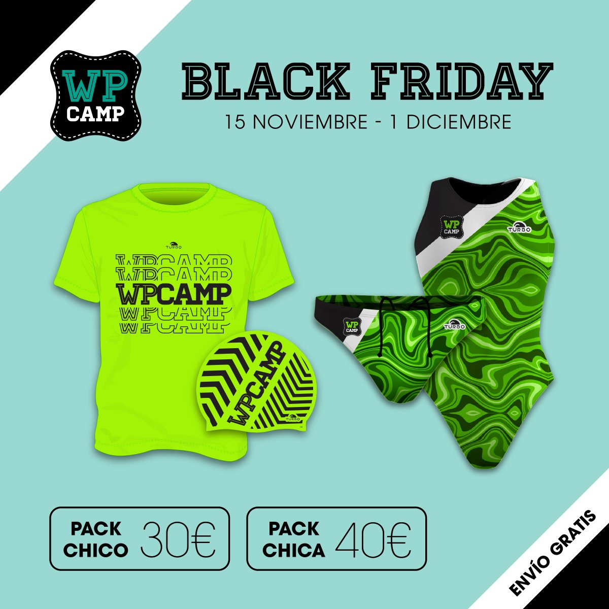 ⚫️ BLACK FRIDAY - WP CAMP ⚫️

👕🩲 Aprovecha la promoción de bañador de waterpolo, camiseta y gorro de silicona Turbo por tan solo...

🤽‍♂️ 30 €
🤽‍♀️ 40 €

📦 ¡Y envíos gratis en Península! ⏰ Solo hasta el 1 de diciembre ‼️

🛒 wp-camp.com/black-friday/