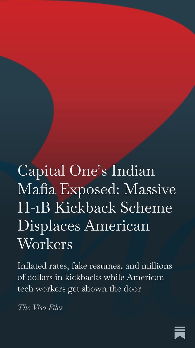 mattforney's tweet image. NEW AT SUBSTACK: I reveal an EXPLOSIVE scandal at Capital One where Indian managers are taking kickbacks to employ other Indians, firing American workers so they can personally profit.

This article is free. Become a paid sub and help support my work!

open.substack.com/pub/thevisafil…