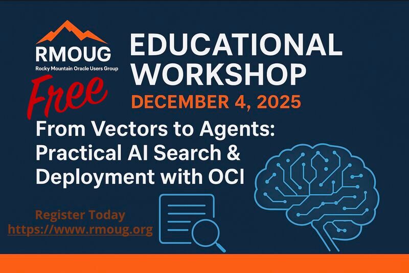 oracleugs's tweet image. 🌄 Step into the future of Oracle tech at @RMOUG_ORG’s Dec 4 event in Denver. Join Scott Charter &amp;amp; Doug Hood for expert sessions plus a hands-on workshop where you’ll build and deploy AI agents. Secure your spot: social.ora.cl/601779wSJ #Denver #Oracle #AI #RMOUG #OCI