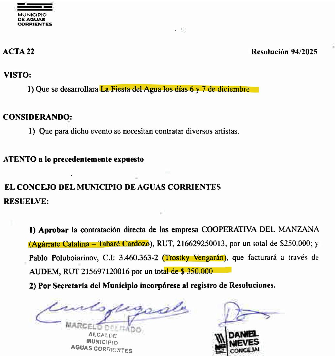 El municipio con menos presupuesto se da el lujo de gastar $350.000 en Agarrate Catalina y La Trotsky para el “Festival del Agua”. Agua no les llega al tanque a los que gastan como si no hubiera mañana. Con el fideicomiso en modo full… ¡viva la joda!