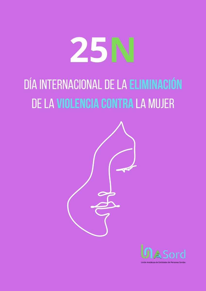 El 25 de Noviembre es una fecha en la que <a href="/UnaSord_info/">Unión Andaluza de Entidades de Personas Sordas</a> ratifica su apoyo a las mujeres víctimas de violencia de género. Erradicar esta lacra social es un compromiso de todas las entidades públicas y ciudadanía. ¡Mujeres y niñas, no estáis solas!!!! #25N
