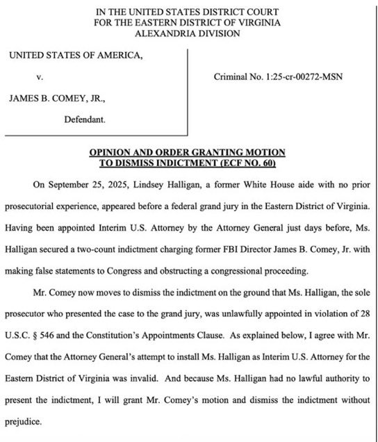 Breaking911's tweet image. BREAKING: Judge rules James Comey criminal case is dismissed without prejudice. The Judge determined that US Attorney Lindsey Halligan was not lawfully appointed.