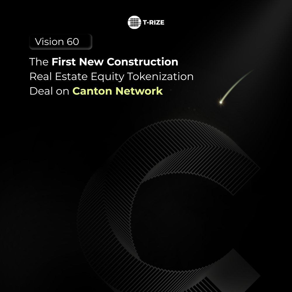 TheInnovator360's tweet image. T-RIZE just set a real first-mover benchmark.

By structuring Vision 60 directly on Canton and aligning it with Republic’s regulated distribution, @trize_io becomes the first to deliver a new-construction real estate equity deal natively on institutional rails.

#TRizer