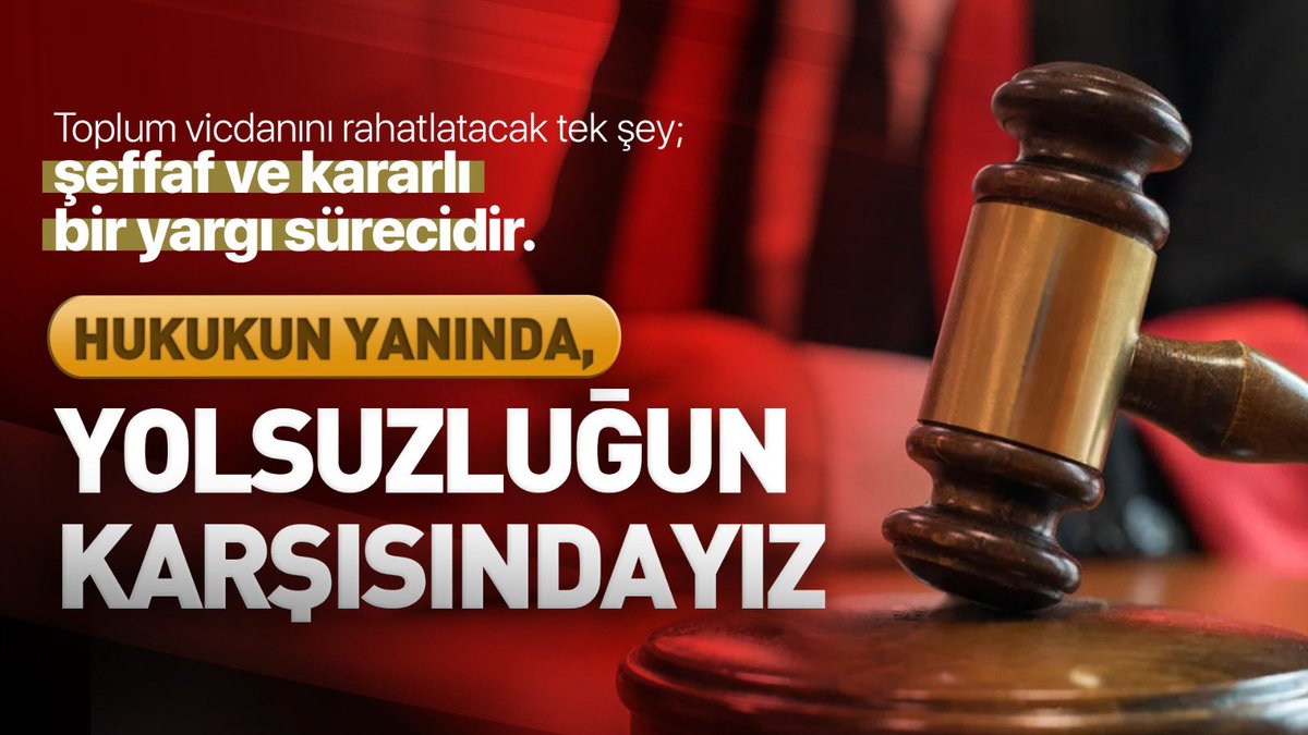 #AdaleteGüveniyoruz