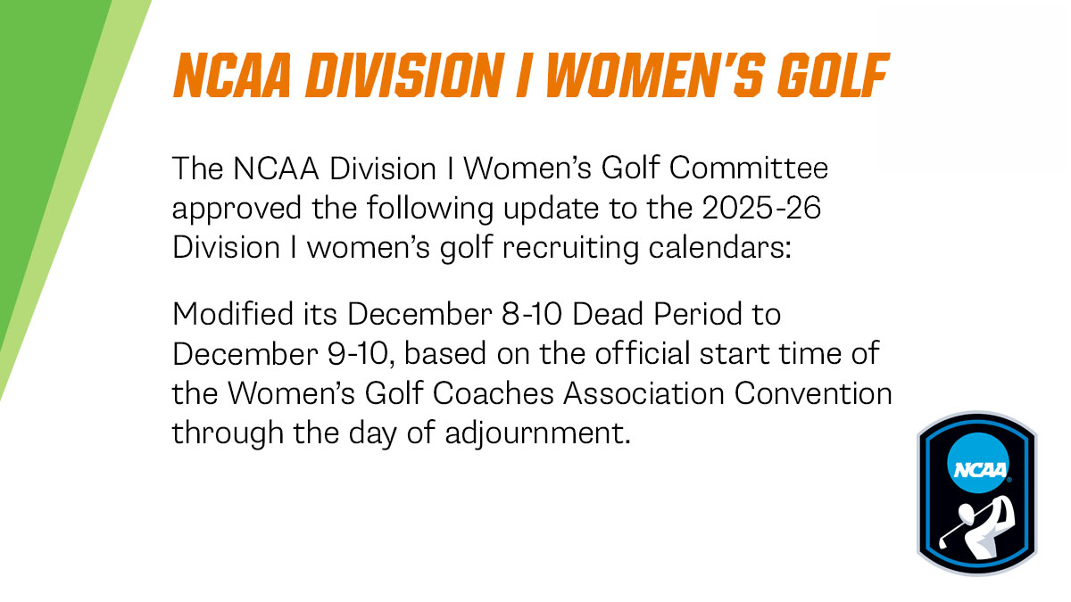 🔔Updated Dead Period for Division I Women’s Golf 
🔗 on.ncaa.com/DIWGolf1125
