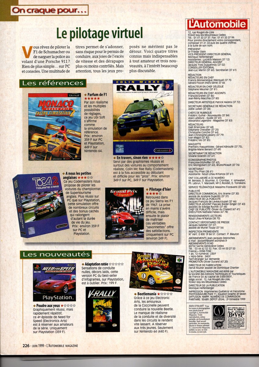 Allez, je suis sympa. Je te donne 450 F. 
Tu prends lequel pour jouer en cet été 1999 avec tes copains Thomas et Julien ?

P.S : on a pas le nouveau Pentium III, donc sur le PC faudra quand même vérifier la config minimale.