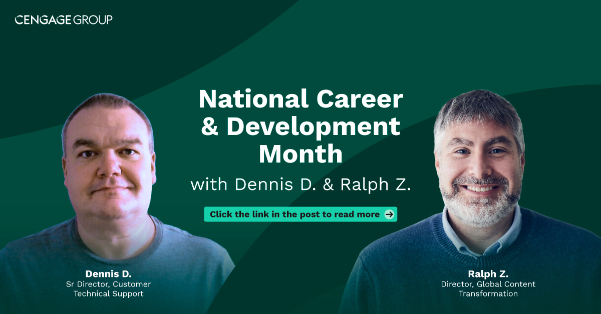 CengageLearning's tweet image. November is #NationalCareerDevelopmentMonth! At Cengage Group, curiosity meets innovation—and AI is shaping that journey. See how Dennis D. &amp;amp; Ralph Z. are using AI to boost efficiency &amp;amp; confidence. Read the Q&amp;amp;A: bit.ly/4oYX9Xi