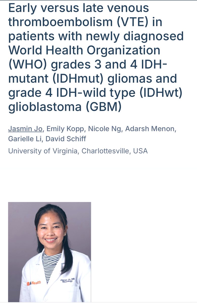 JasminJoMD's tweet image. Grateful for the opportunity to present our study identifying patients with GBM with increased risk to develop early and late VTE @UVANeurology #SNO2025 #UVANeurooncology