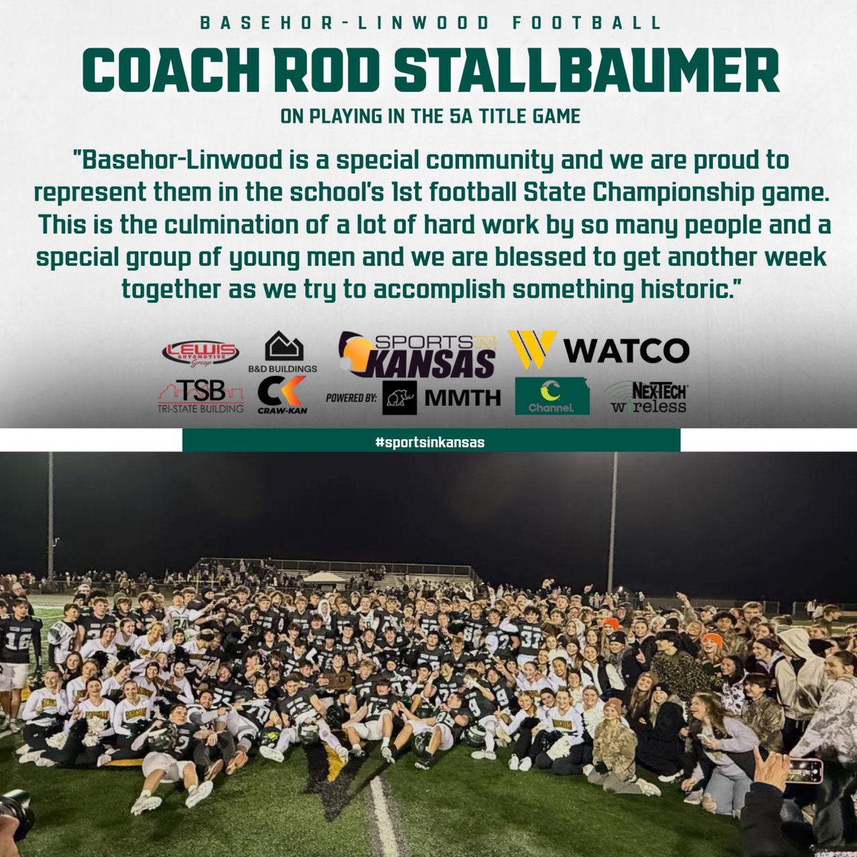 Basehor-Linwood punched their ticket to the 5A State Title game for the first time in school history after completing a perfect 12-0 season to this point. Head Coach Rod Stallbaumer has done a phenomenal job with a group that has exceeded every expectation. The Bobcats will look