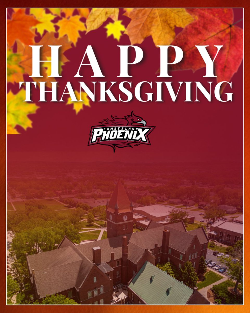 Happy Thanksgiving from Cumberland Athletics! We’re grateful for our University, our student-athletes, and the incredible community that supports Phoenix Nation.

#WeArePhoenix