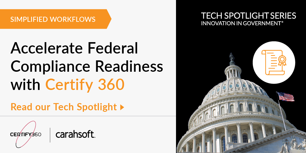 Carahsoft's tweet image. Discover a smarter way to manage accreditation. Certify 360 uses AI-driven workflows to simplify processes, enhance collaboration and support compliance readiness. Get the full insight in our Tech Spotlight to learn more: carah.io/Certify360Spot…