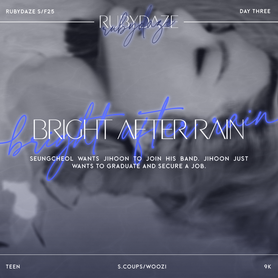 bright after rain
✧ s.coups/woozi
✧ teen
✧ 9k (completed)

✦ archiveofourown.org/works/74572156