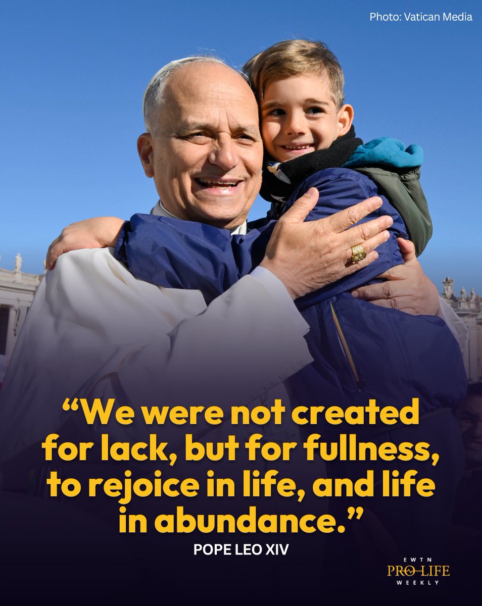 “We were not created for lack, but for fullness, to rejoice in life, and life in abundance.” (Pope Leo XIV)

#prolife #catholic #popeleo