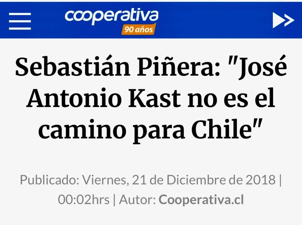 Presidente Sebastián Piñera, viernes 21 de diciembre de 2018: "José Antonio Kast no es el camino para Chile".