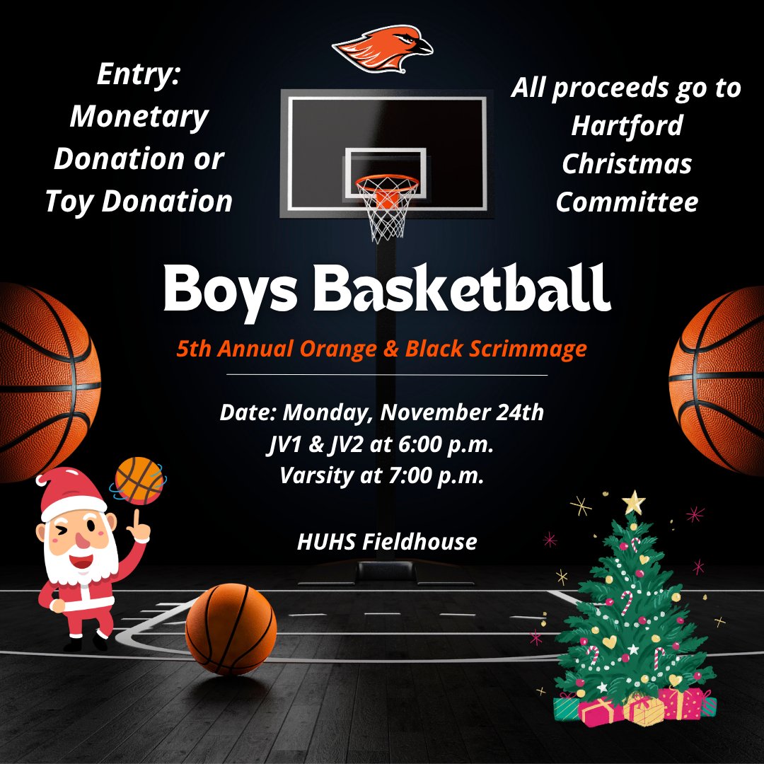 Shoot &amp; Score for a Great Cause TONIGHT! 🎁
Join us for the 5th Annual Black and Orange Scrimmage and support the Hartford Christmas Committee. Let’s pack the stands and make this the biggest year yet! 🧡🖤🎄