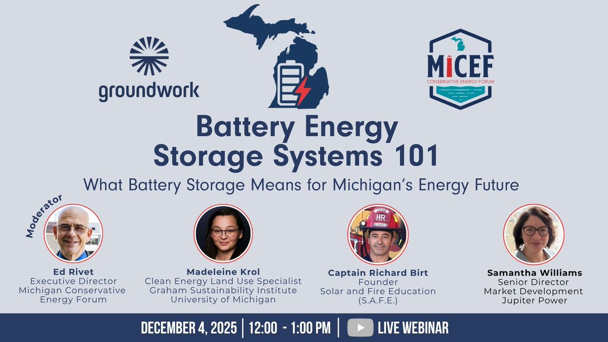 ConsEnergyNet's tweet image. Next week @MI_CEF is hosting a BESS 101 webinar on Dec 4 at 12pm ET ft. @GrahamInstitute, @jupiterpowerllc, and fire safety expert Capt. Richard Birt. 

👉🏻Register now to join and learn more: bit.ly/4oODpWp