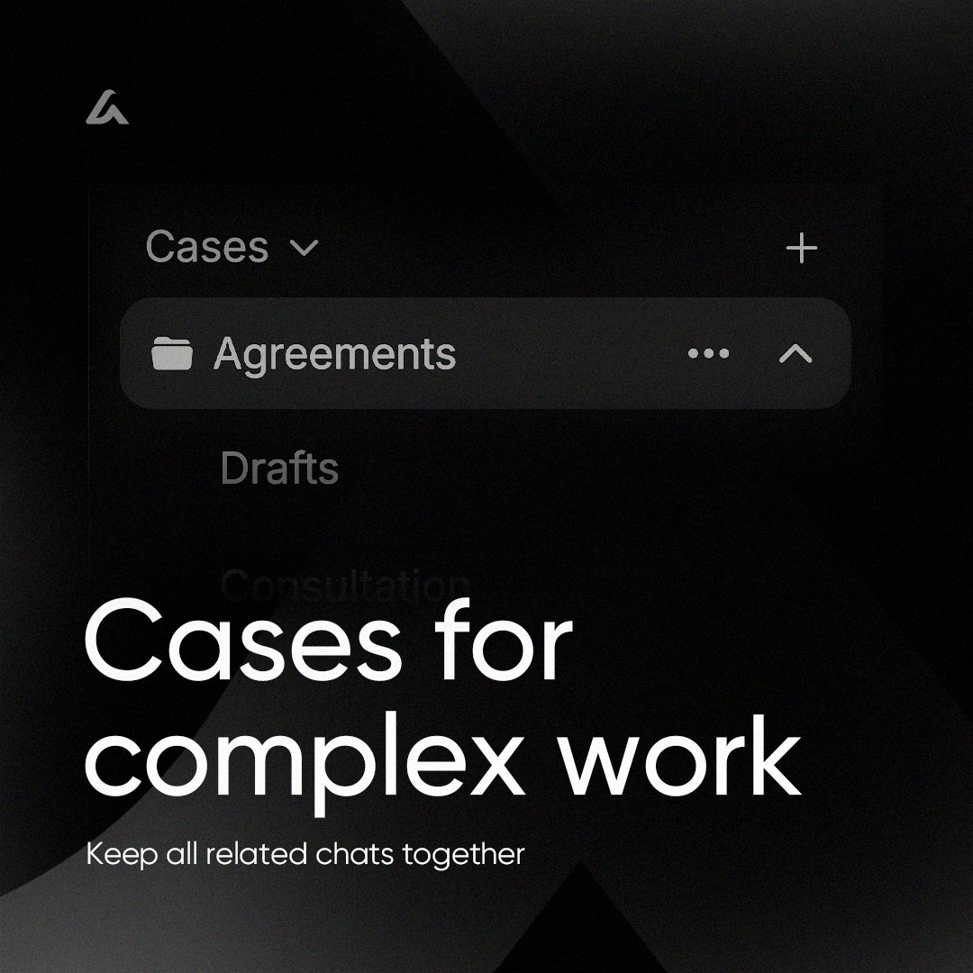 Complex tasks need structure - so we built Cases.

Group chats, drafts, research, everything. Your entire legal workflow, clean and organized.